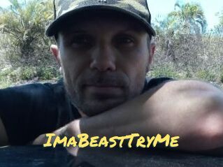 ImaBeastTryMe