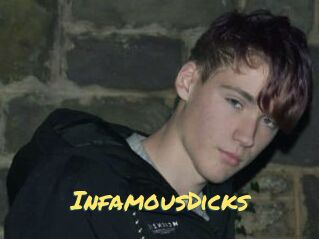InfamousDicks
