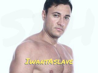 IwantAslave
