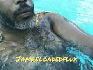 Jamreloadedflux