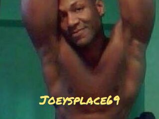 Joeysplace69