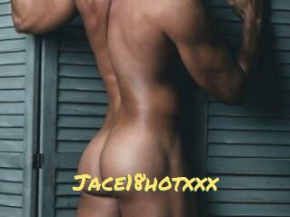 Jace18hotxxx
