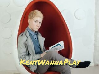 KentWannaPlay