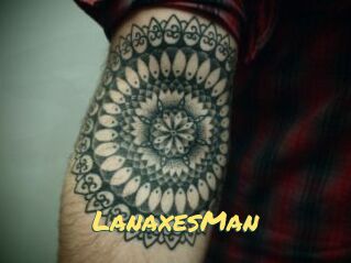 LanaxesMan