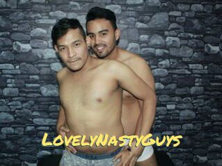 LovelyNastyGuys