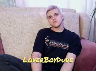 LoverBoyDude
