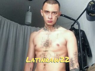 Latinraw22