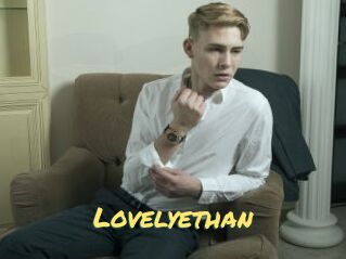 Lovelyethan