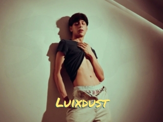 Luixdust