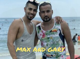 MAX_AND_GARY