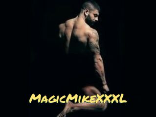 MagicMikeXXXL