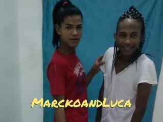 MarckoandLuca