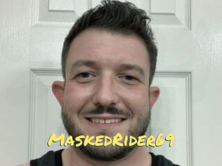 MaskedRider69