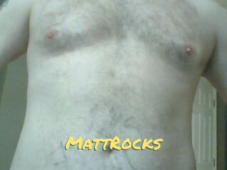 MattRocks