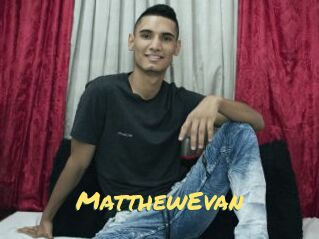 MatthewEvan