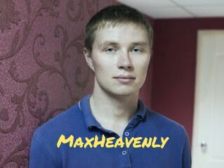 MaxHeavenly