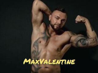 MaxValentine
