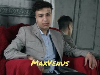MaxVenus