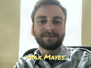 Max_Mayes