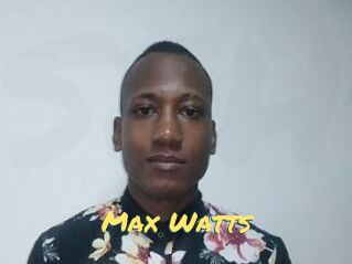 Max_Watts