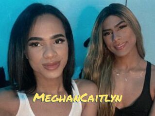 MeghanCaitlyn