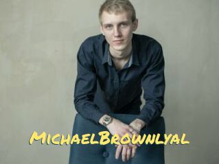 MichaelBrownlyal