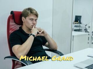 Michael_Grand