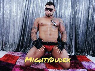 MightyDudex