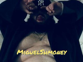 MiguelShmoney