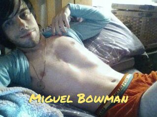 Miguel_Bowman