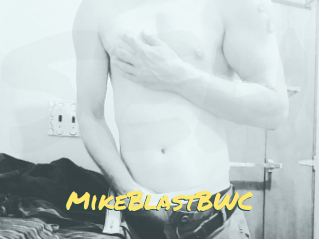 MikeBlastBWC