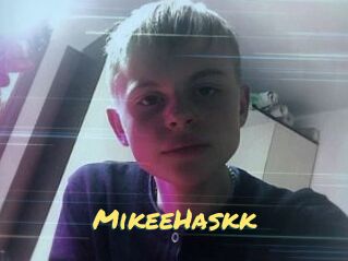 MikeeHaskk