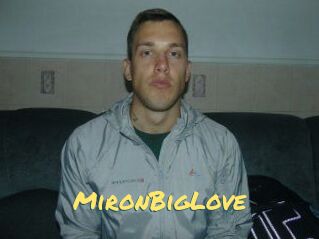 MironBigLove