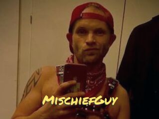 MischiefGuy