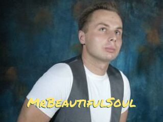 MrBeautifulSoul