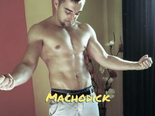Machodick
