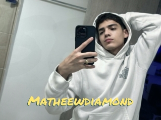 Matheewdiamond