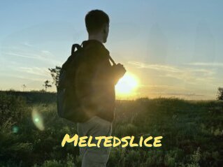 Meltedslice
