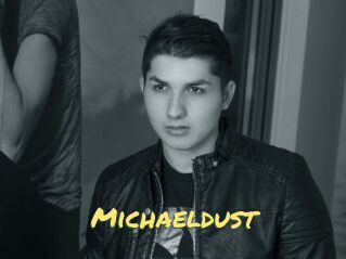 Michaeldust