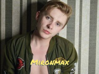 Mironmax