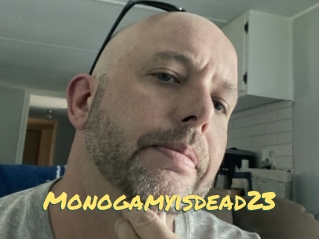 Monogamyisdead23