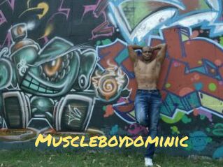 Muscleboydominic