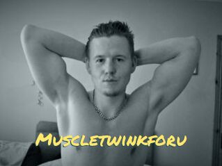 Muscletwinkforu