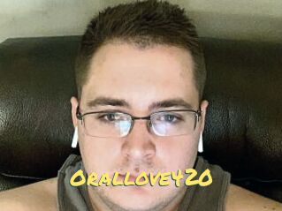 Orallove420