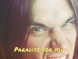 Paradise_for_you