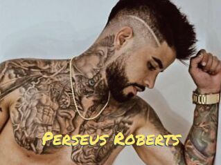 Perseus_Roberts