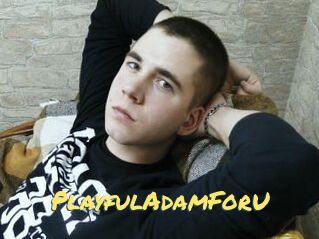 PlayfulAdamForU