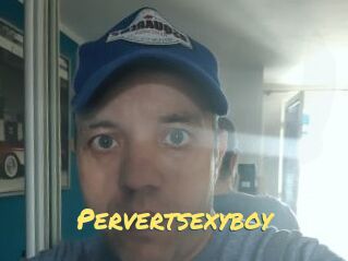 Pervertsexyboy