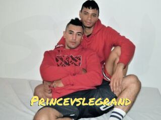 Princevslegrand