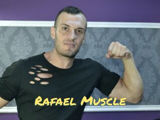 Rafael_Muscle